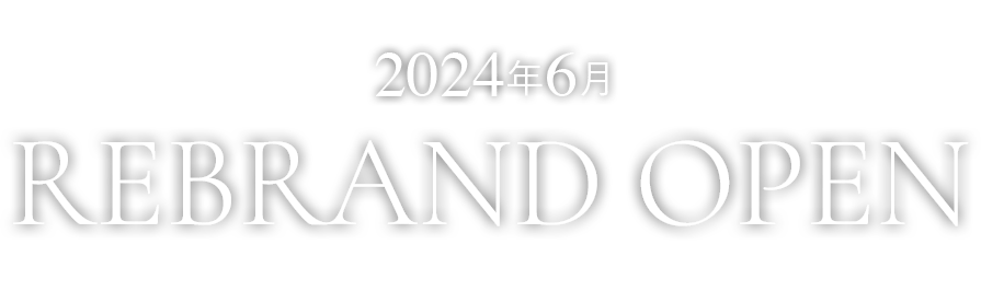 2024年6月 REBRAND OPEN